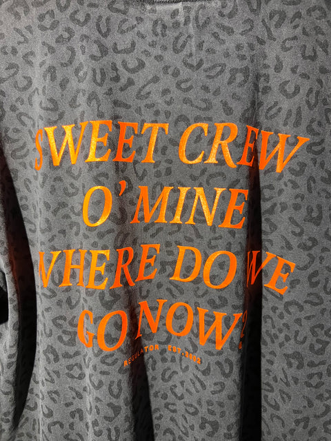 SWEET CREW O’ MINE